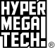 Hyper Mega Tech!